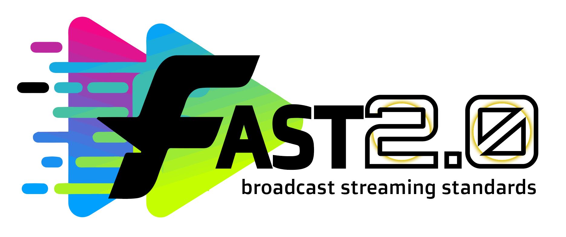 FAST2.0 is amazing for FAST channels demanding  broadcast revenues